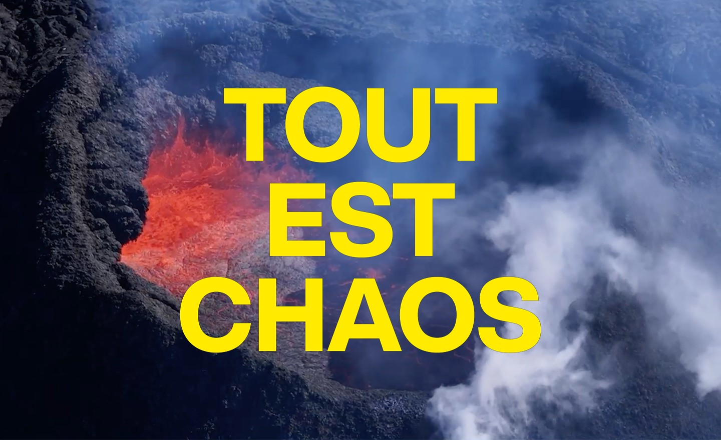 TOUT EST CHAOS I GAÎTÉ LYRIQUE